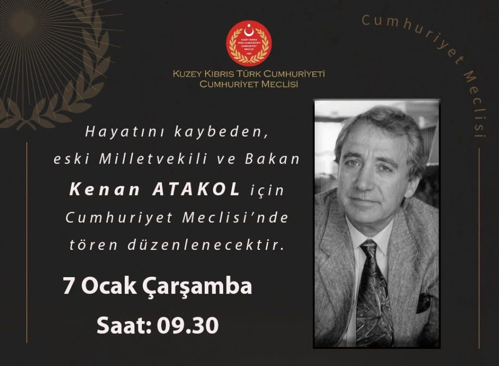 Kenan Atakol için yarın Cumhuriyet Meclisi’nde tören düzenlenecek